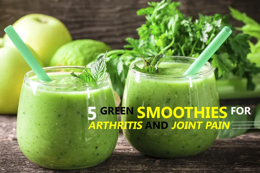 Best Smoothie For Arthritis And Joint Pain?