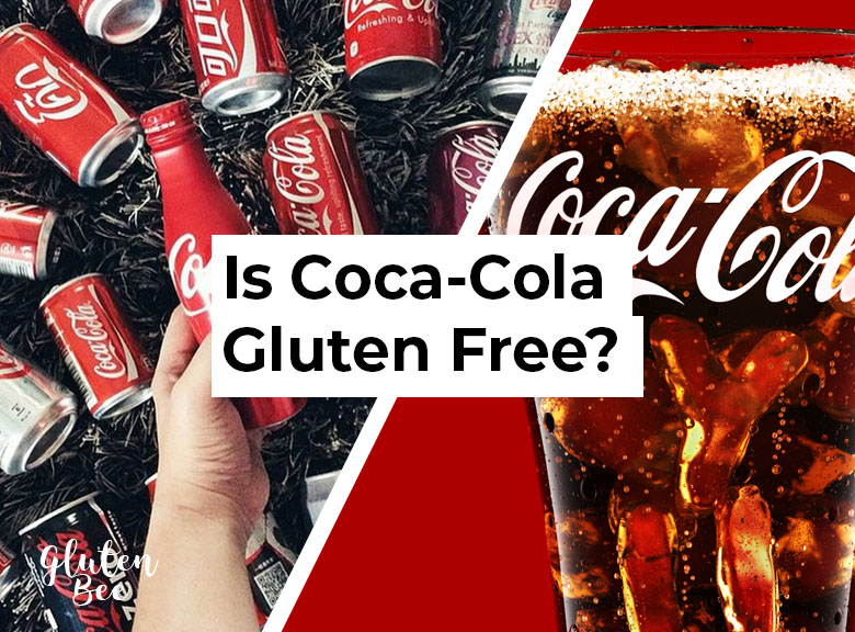 Are Soft Drinks Gluten Free?