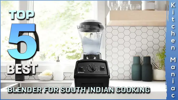 Which Vitamix Blender is Good for Indian Cooking